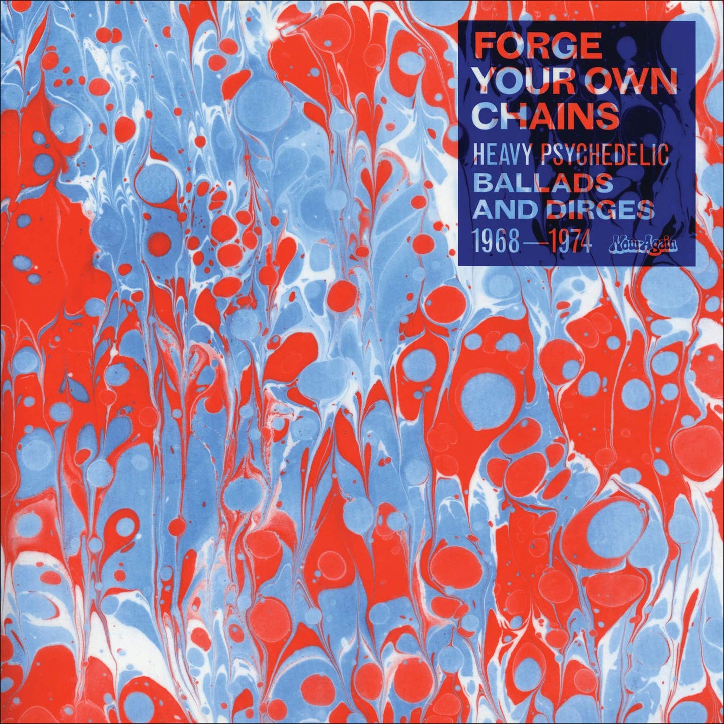 Various Artists - Forge Your Own Chains - Double Lp