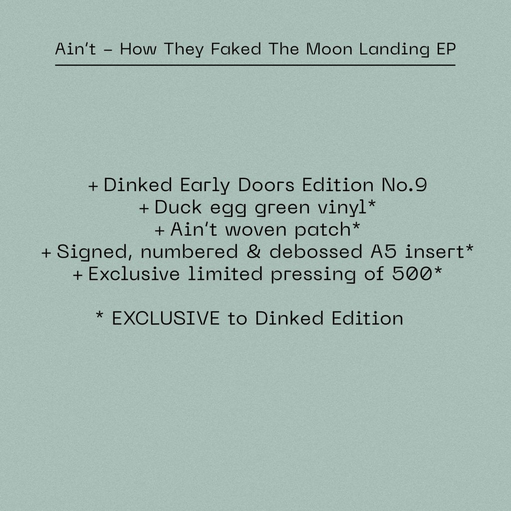 Ain't - How They Faked The Moon Landing EP (Dinked Early Doors Edition #09) - Lp