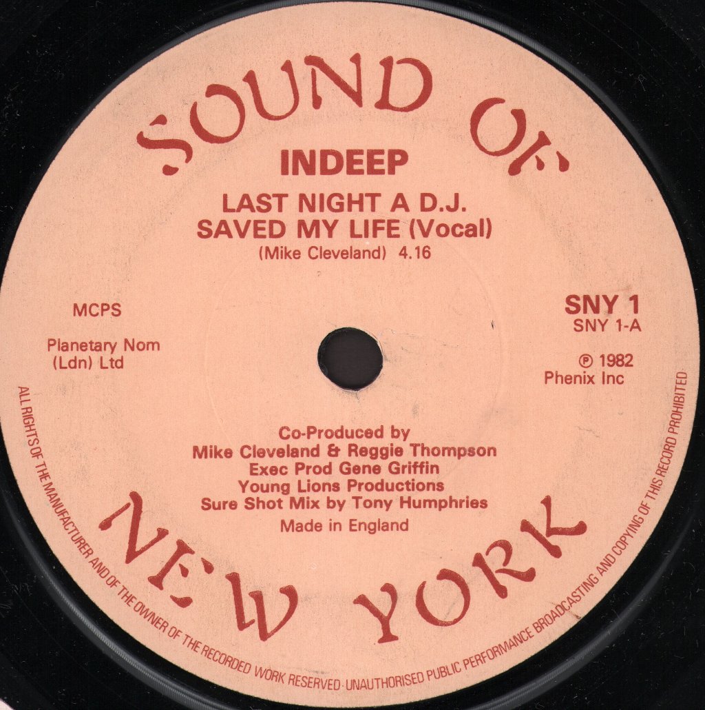 Indeep - Last Night A Dj Saved My Life - 7 Inch
