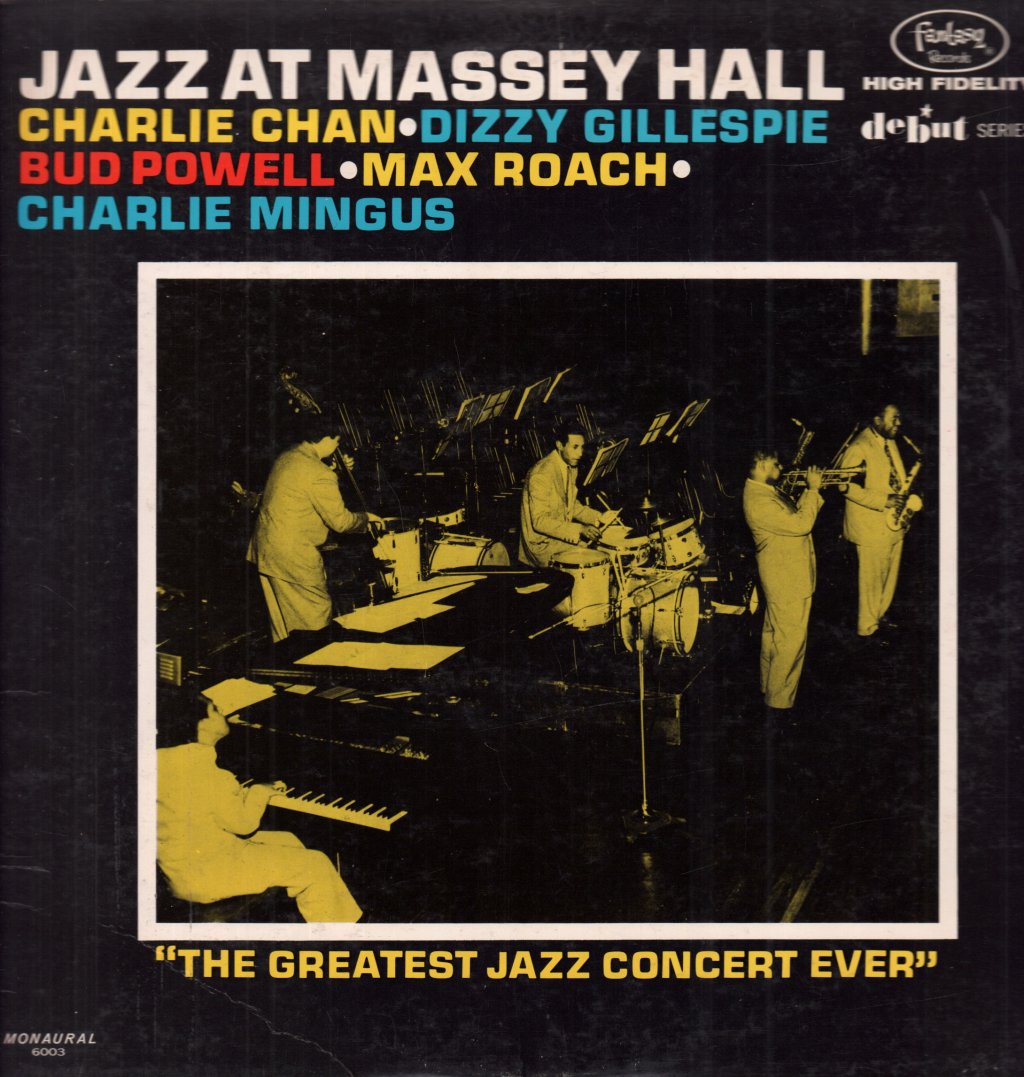 Charlie Chan Dizzy Gillespie Bud Powell Max Roach Charlie Mingus - Jazz At Massey Hall - Lp