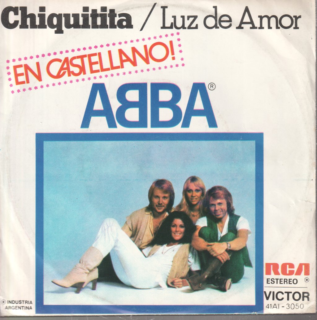 ABBA - Chiquitita (En Castellano!) - 7 Inch