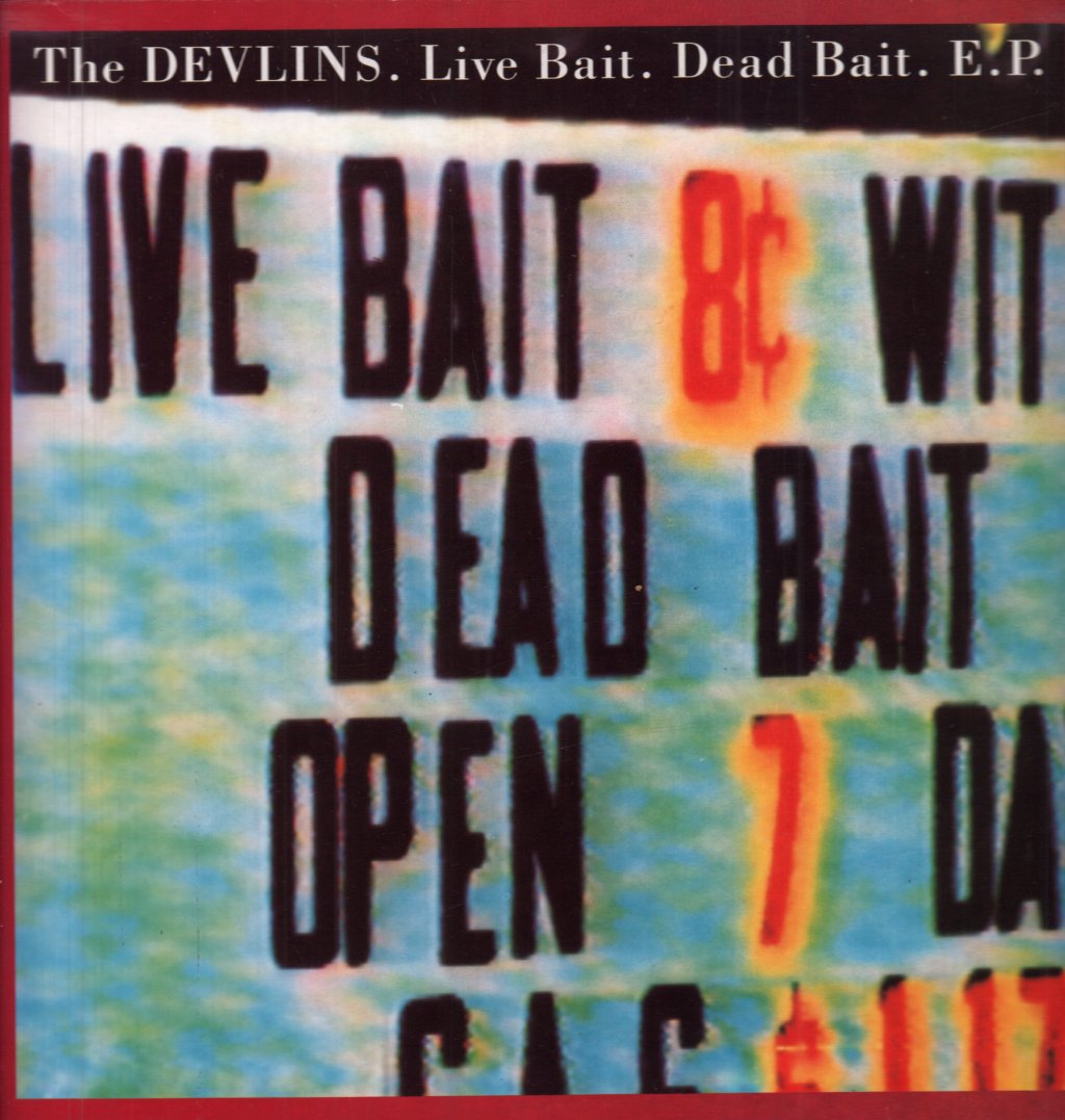 Devlins - Live Bait. Dead Bait. E.P. - 12 Inch
