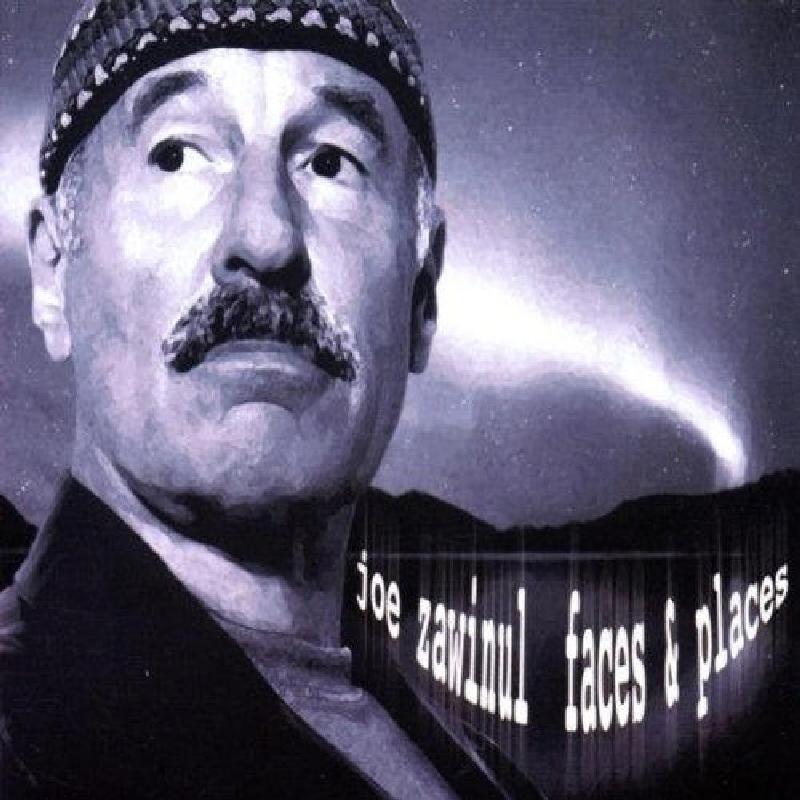 Joe Zawinul - Faces & Places - Cd