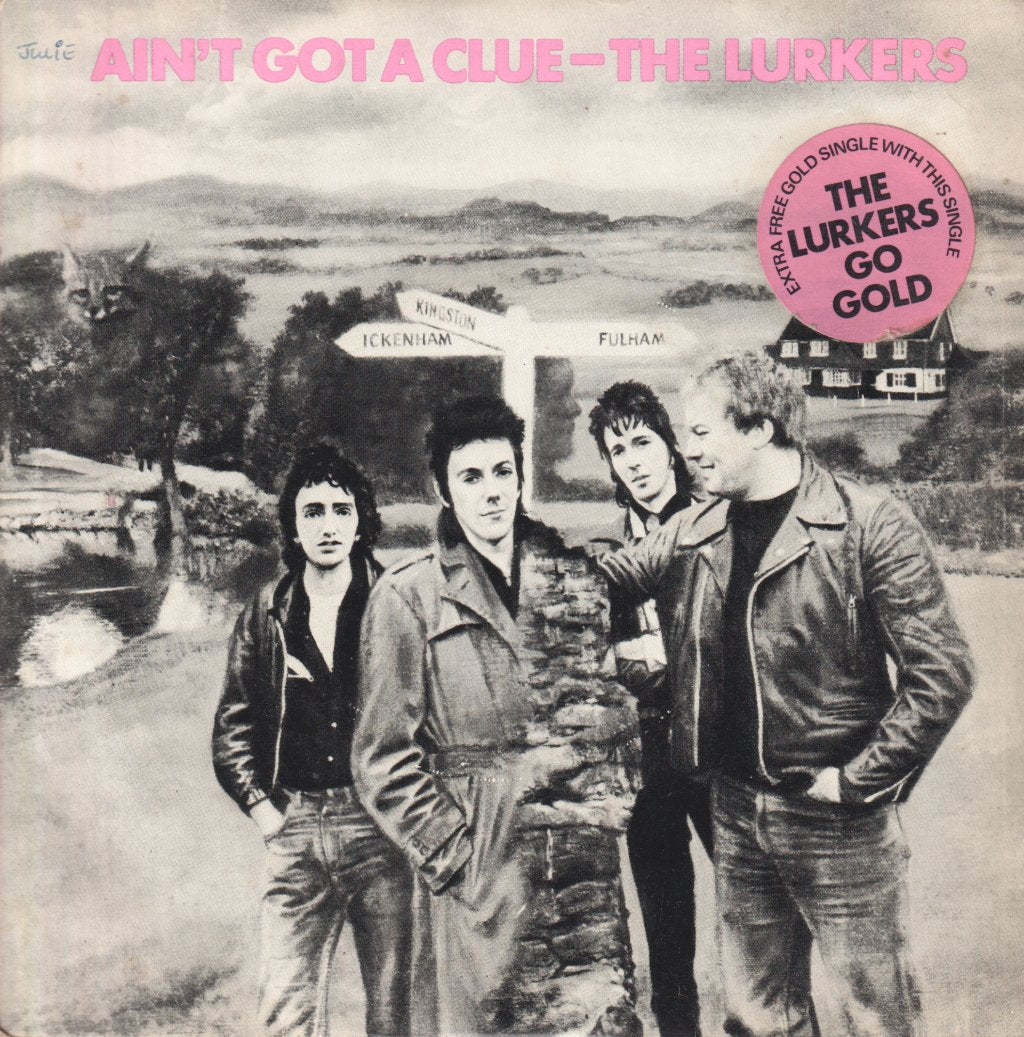 Lurkers - Ain't Got A Clue - 7 Inch