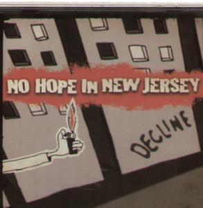 No Hope In New Jersey - Decline - Cd