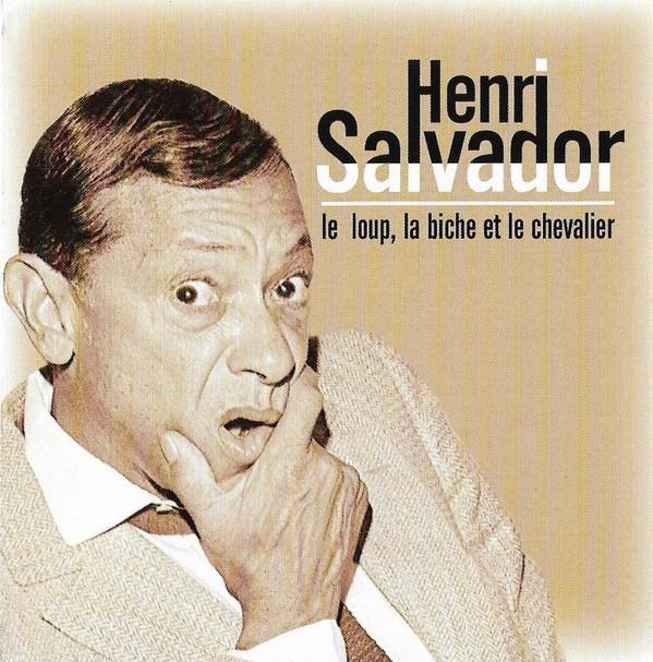 Henri Salvador - Le Loup, La Biche Et Le Chevalier - Cd