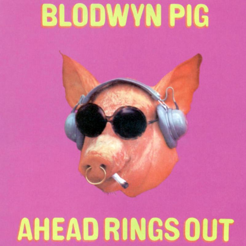 Blodwyn Pig - Ahead Rings Out - Lp