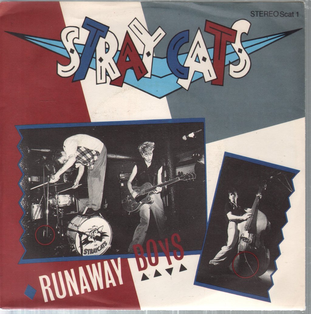 Stray Cats - Runaway Boys - 7 Inch