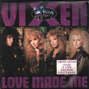 Vixen - Love Made Me - 7 Inch