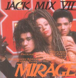 Mirage (Dance) - Jack Mix V11 - 12 Inch