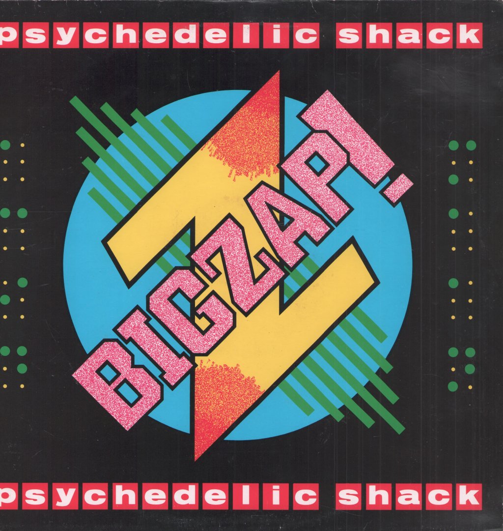 Big Zap - Psychedelic Shack - 12 Inch