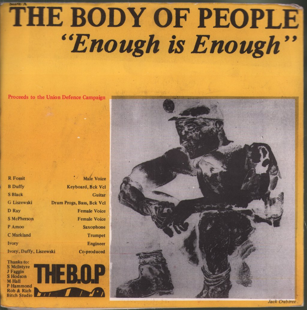 Ron's Neighbours/The Body Of People - To The Fight/Enough Is Enough - 7 Inch