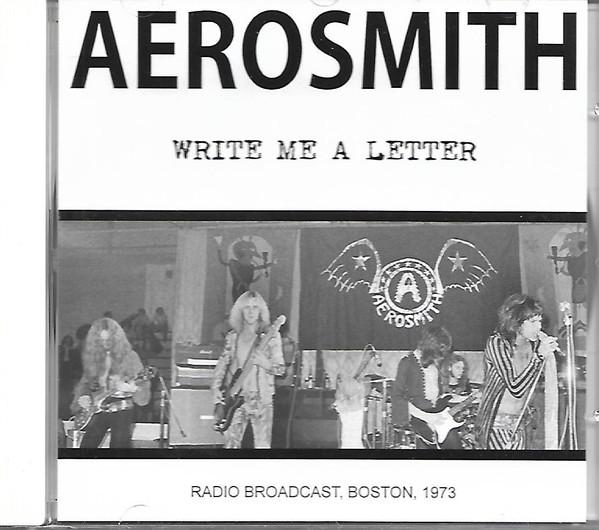 Aerosmith - Write Me A Letter (Radio Broadcast, Boston, 1973) - Cd