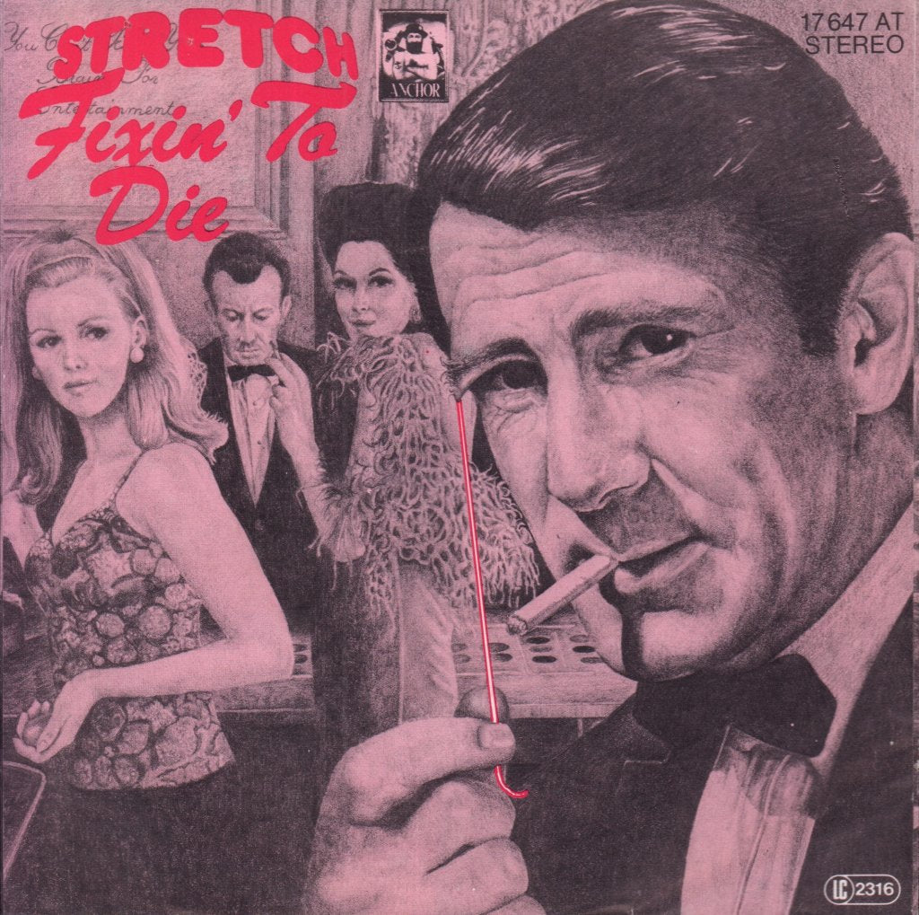 Stretch - Fixin' To Die - 7 Inch
