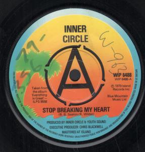 Inner Circle (70'S Group) - Stop Breaking My Heart - 7 Inch