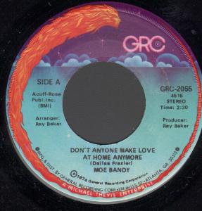 Moe Bandy - Don't Anyone Make Love At Home Anymore - 7 Inch