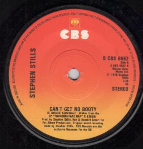 Stephen Stills - Can't Get No Booty - 7 Inch