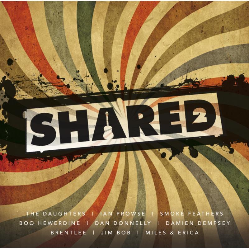 Various Artists - Shared 2 - Cd