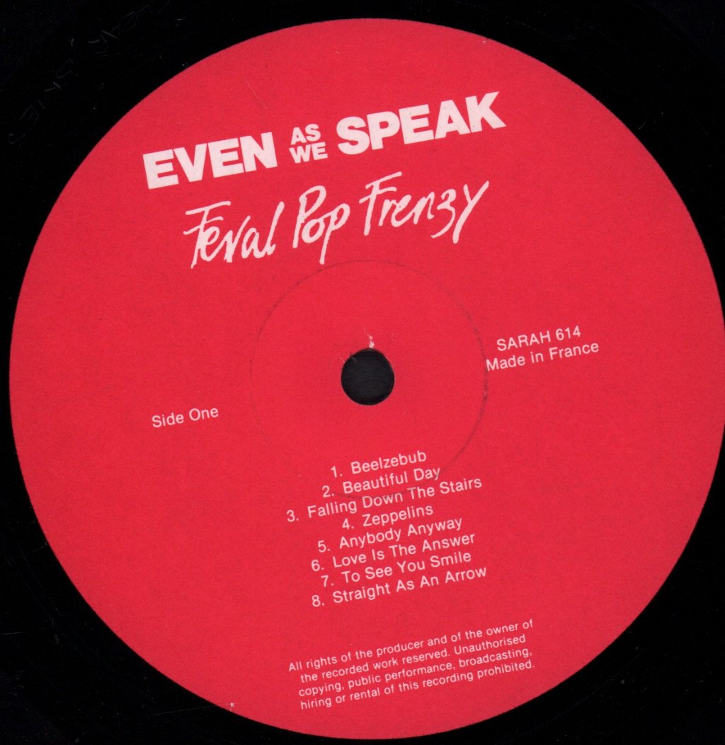 Even As We Speak - Feral Pop Frenzy - Lp