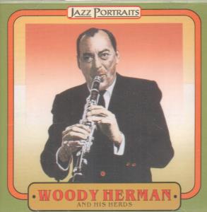 Woody Herman And His Herds - Jazz Portraits - Cd