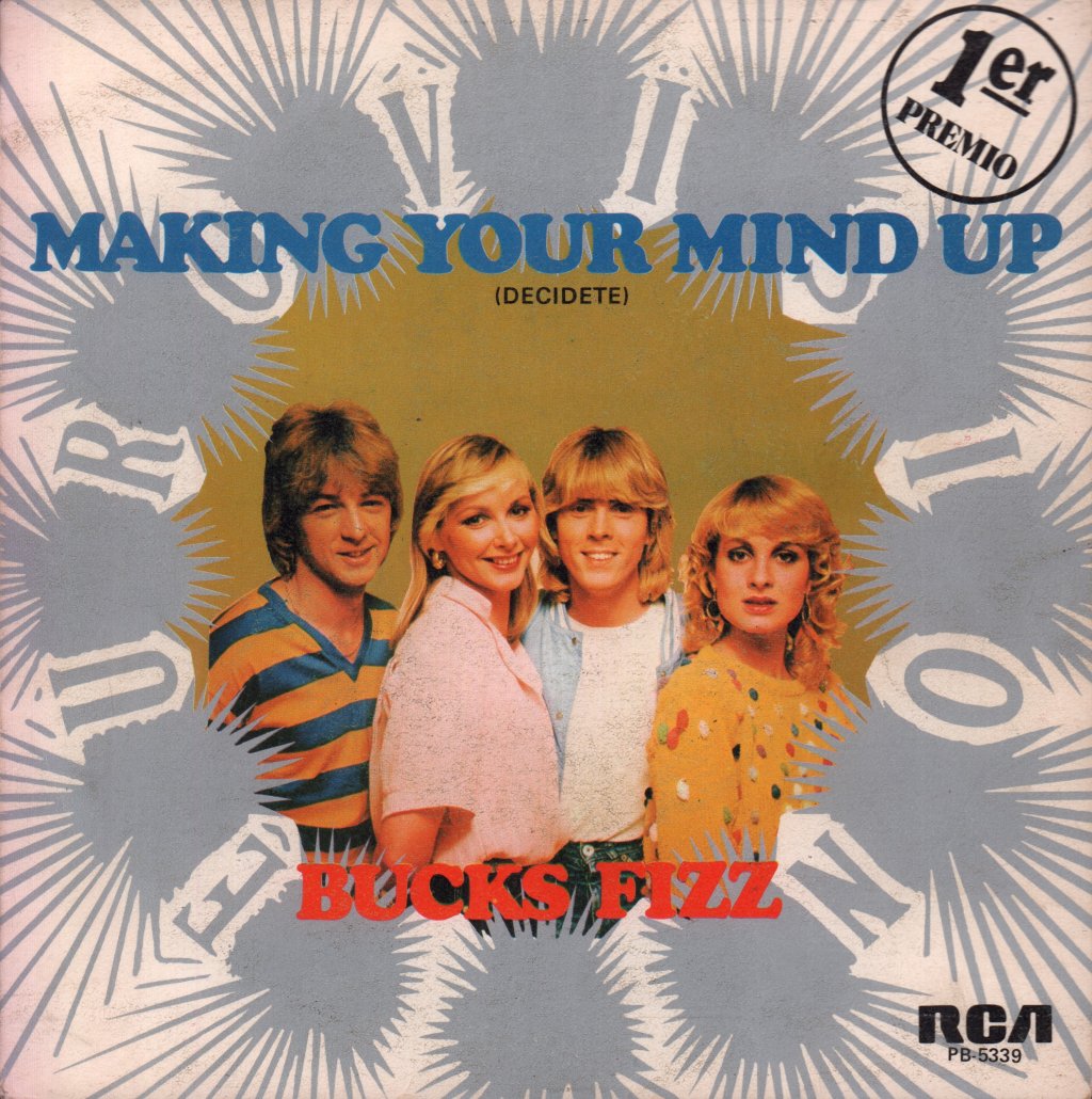 Bucks Fizz - Making Your Mind Up - 7 Inch