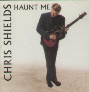 Chris Shields - Haunt Me - Cd