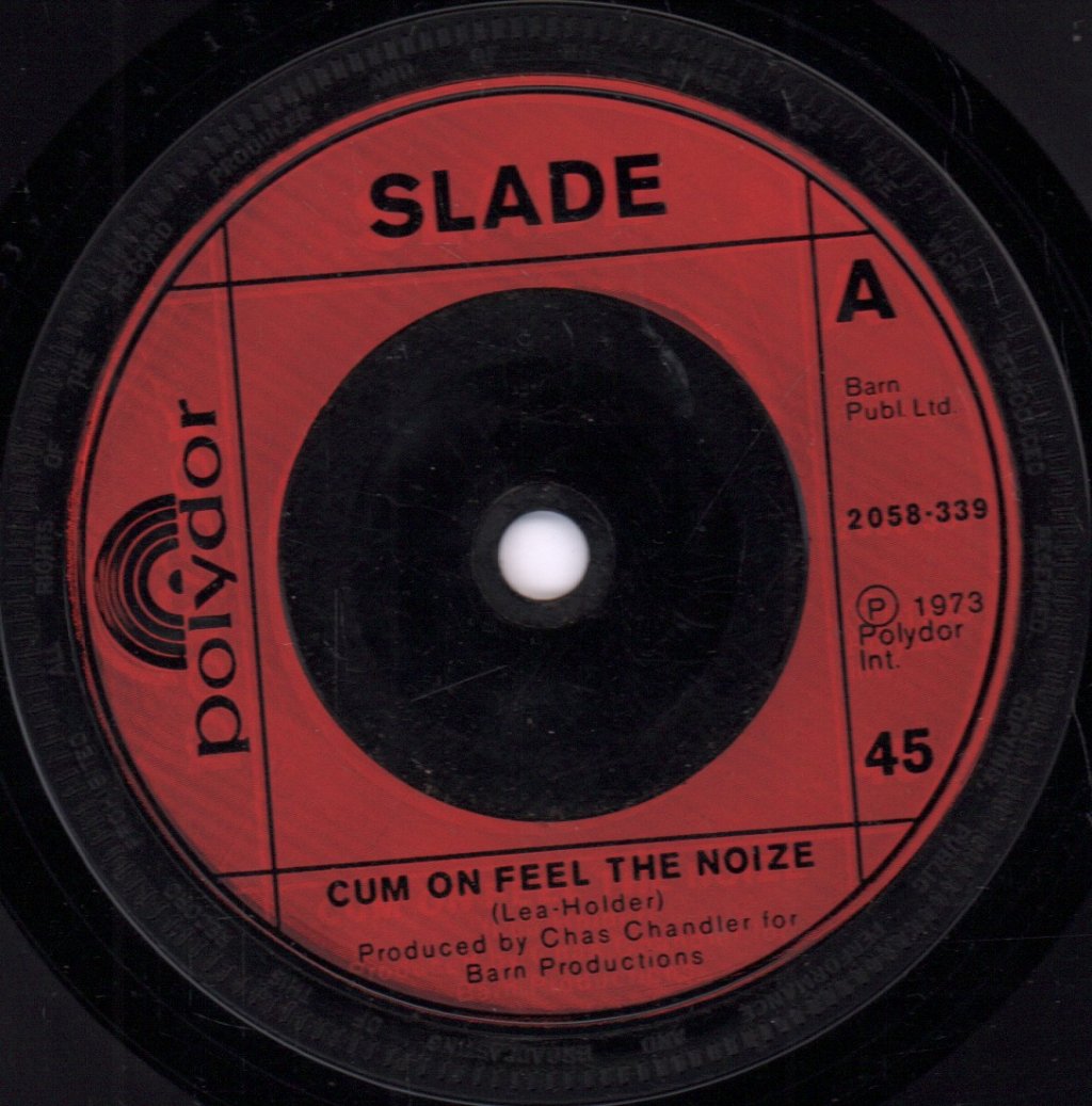 Slade - Cum On Feel The Noize - 7 Inch