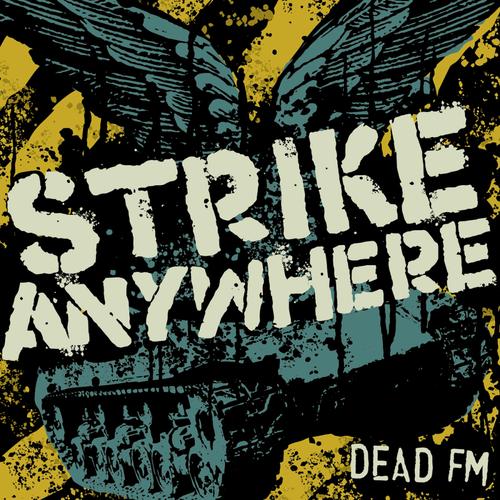 Strike Anywhere - Dead Fm - Lp