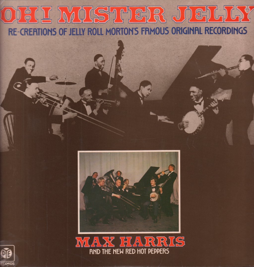 Max Harris And The New Red Hot Peppers - Oh Mister Jelly - Lp