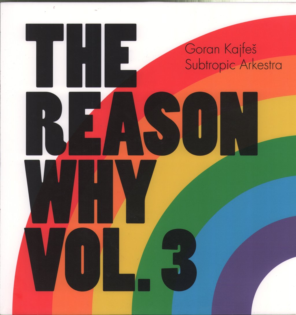 Goran Kajfeš Subtropic Arkestra - Reason Why Vol. 3 - Lp