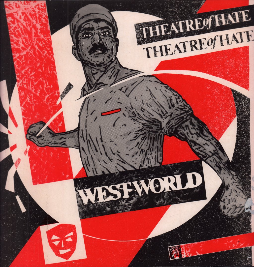 Theatre Of Hate - Westworld - Lp