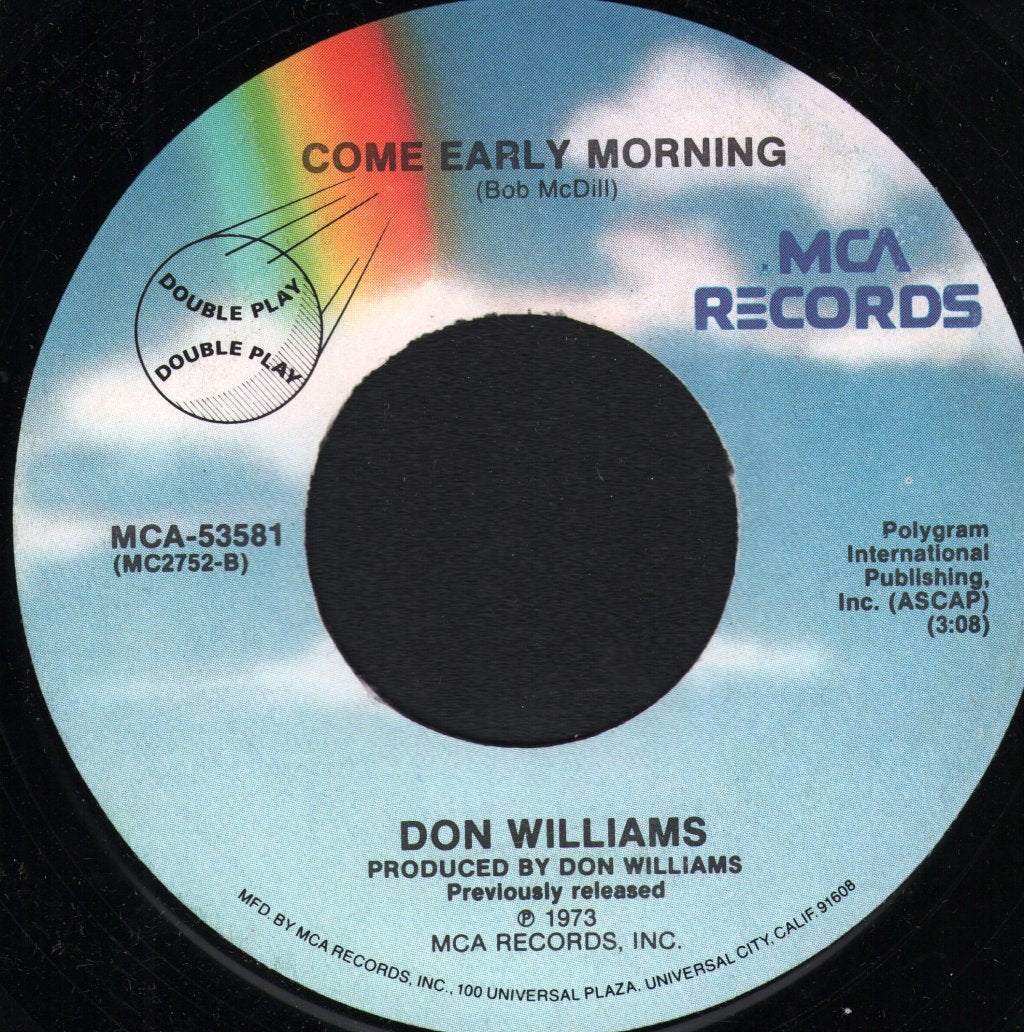 Don Williams - Come Early Morning / Amanda - 7 Inch