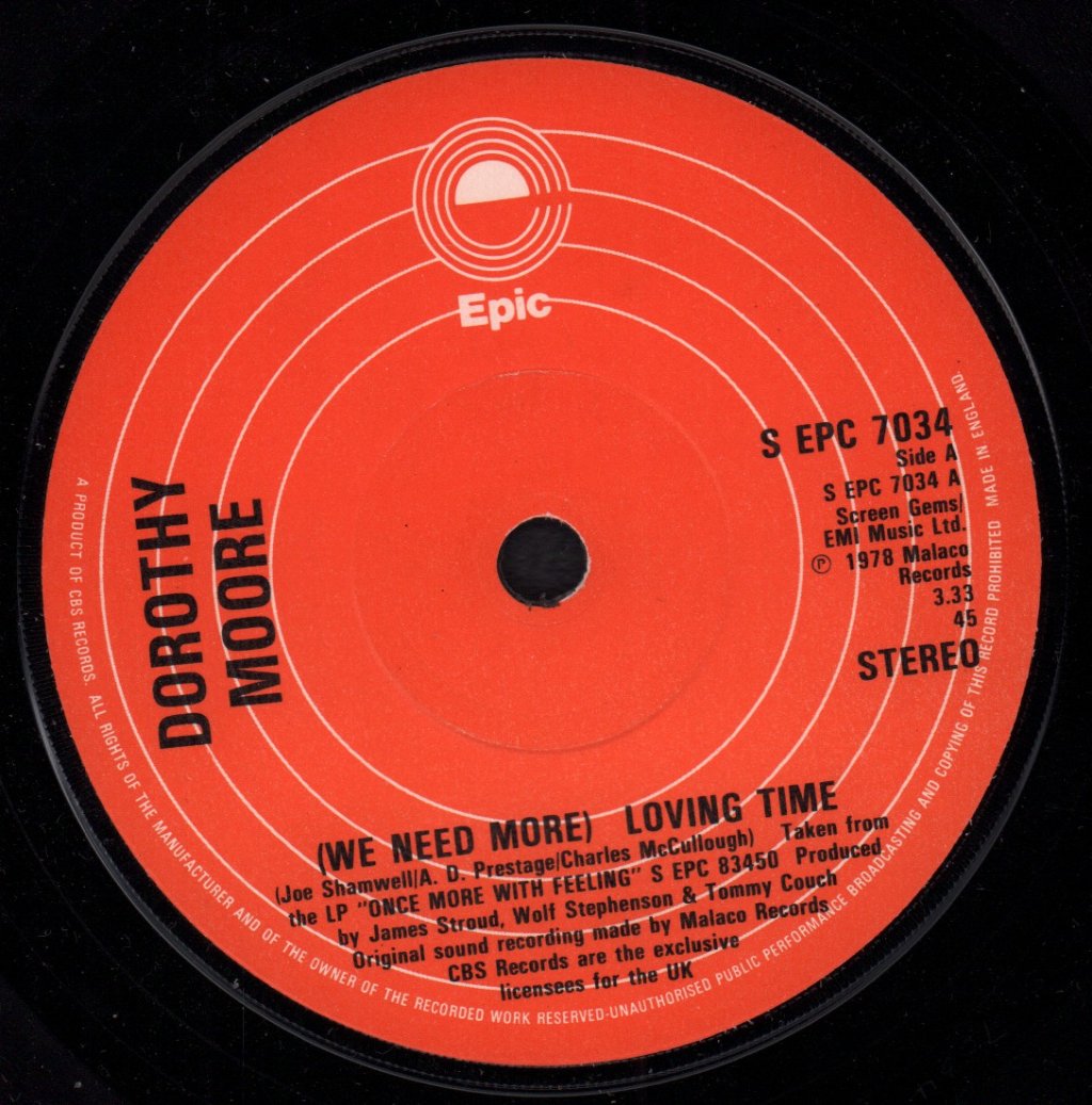Dorothy Moore - We Need More Loving Time - 7 Inch