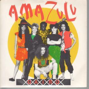 Amazulu - Cairo - 7 Inch