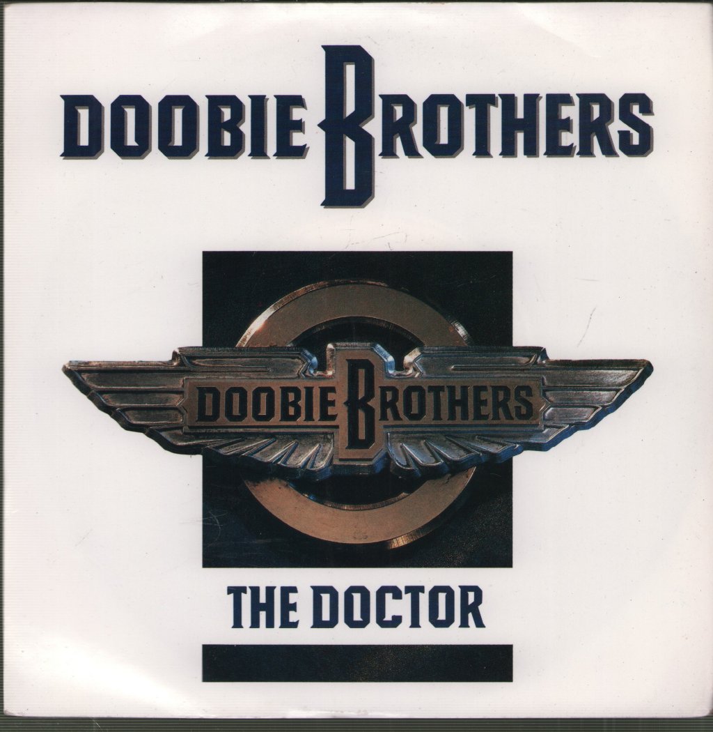 Doobie Brothers - Doctor - 7 Inch