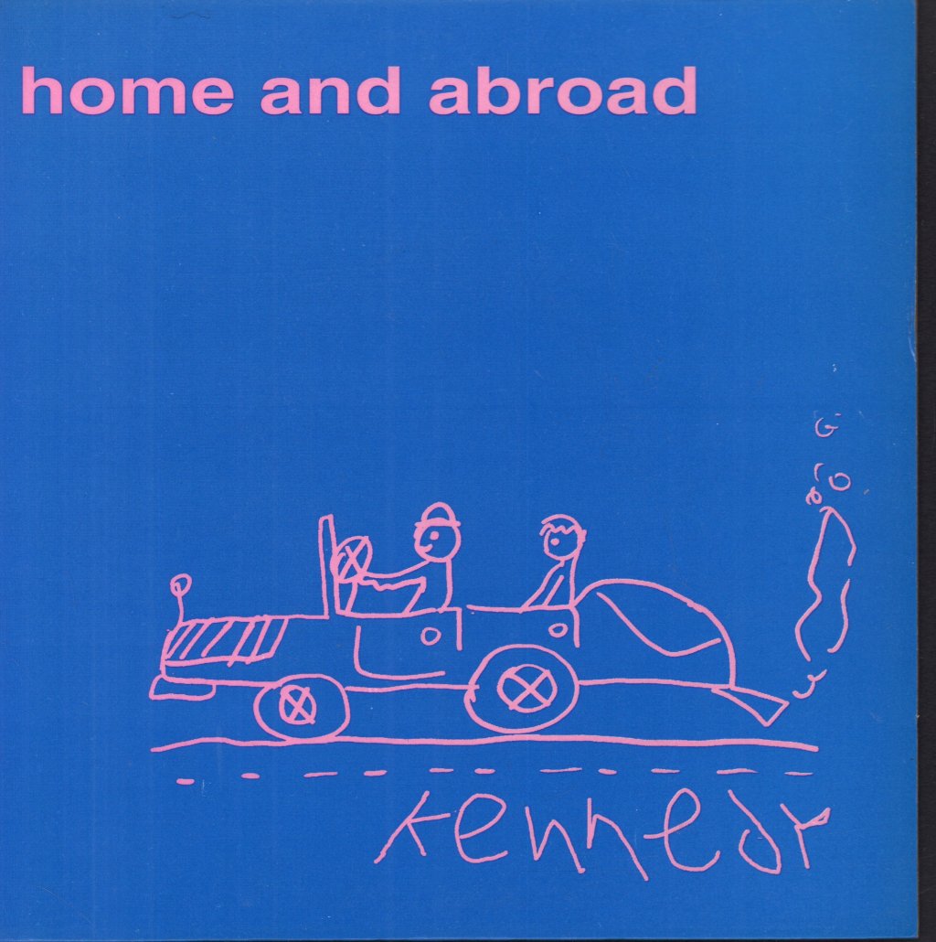 Home And Abroad - Kennedy - 7 Inch