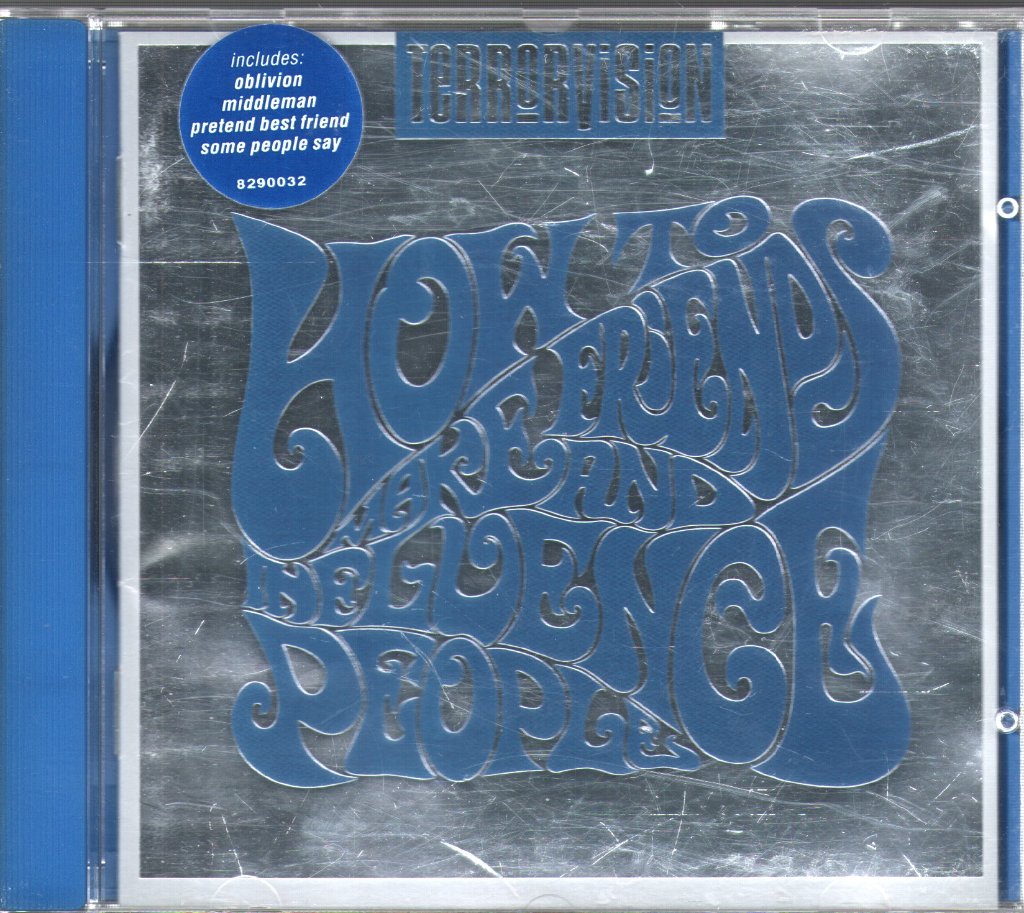Terrorvision - How To Make Friends And Influence People - Cd