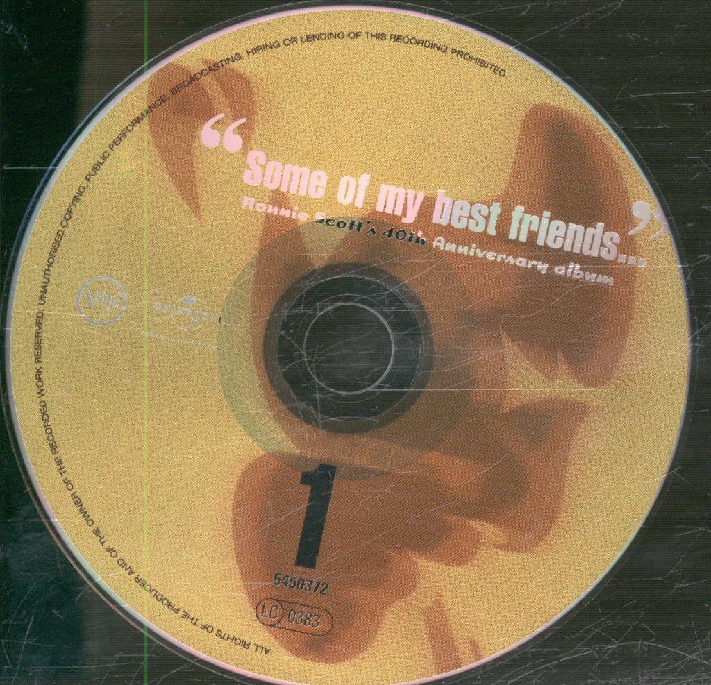 Ronnie Scott - Some Of My Best Friends Ronnie Scott's 40th Anniversary - Double Cd