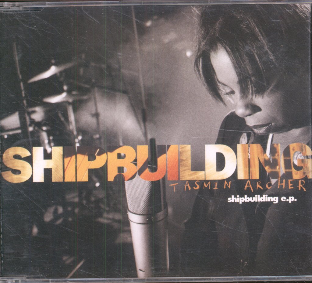 Tasmin Archer - Shipbuilding E.P. - Cd