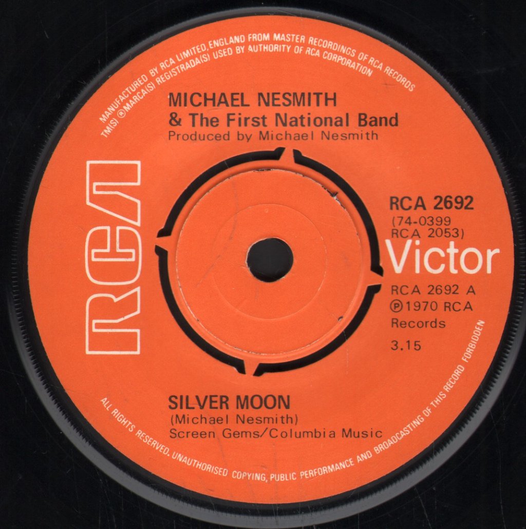 Michael Nesmith And The First National Band - Silver Moon - 7 Inch