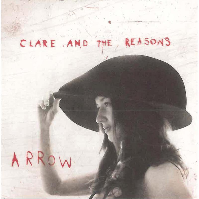 Clare And The Reasons - Arrow - Cd