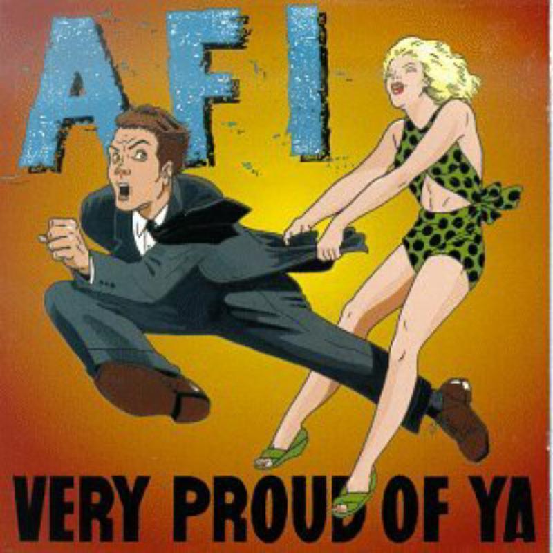 AFI - Very Proud of Ya - Lp