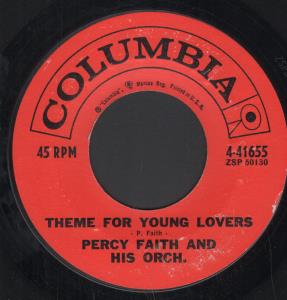Percy Faith And His Orchestra - Theme For Young Lovers - 7 Inch