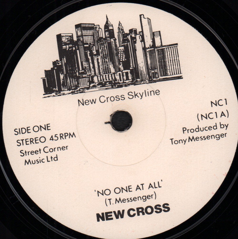 New Cross (Early 80'S New Wave Group) - No One At All - 7 Inch
