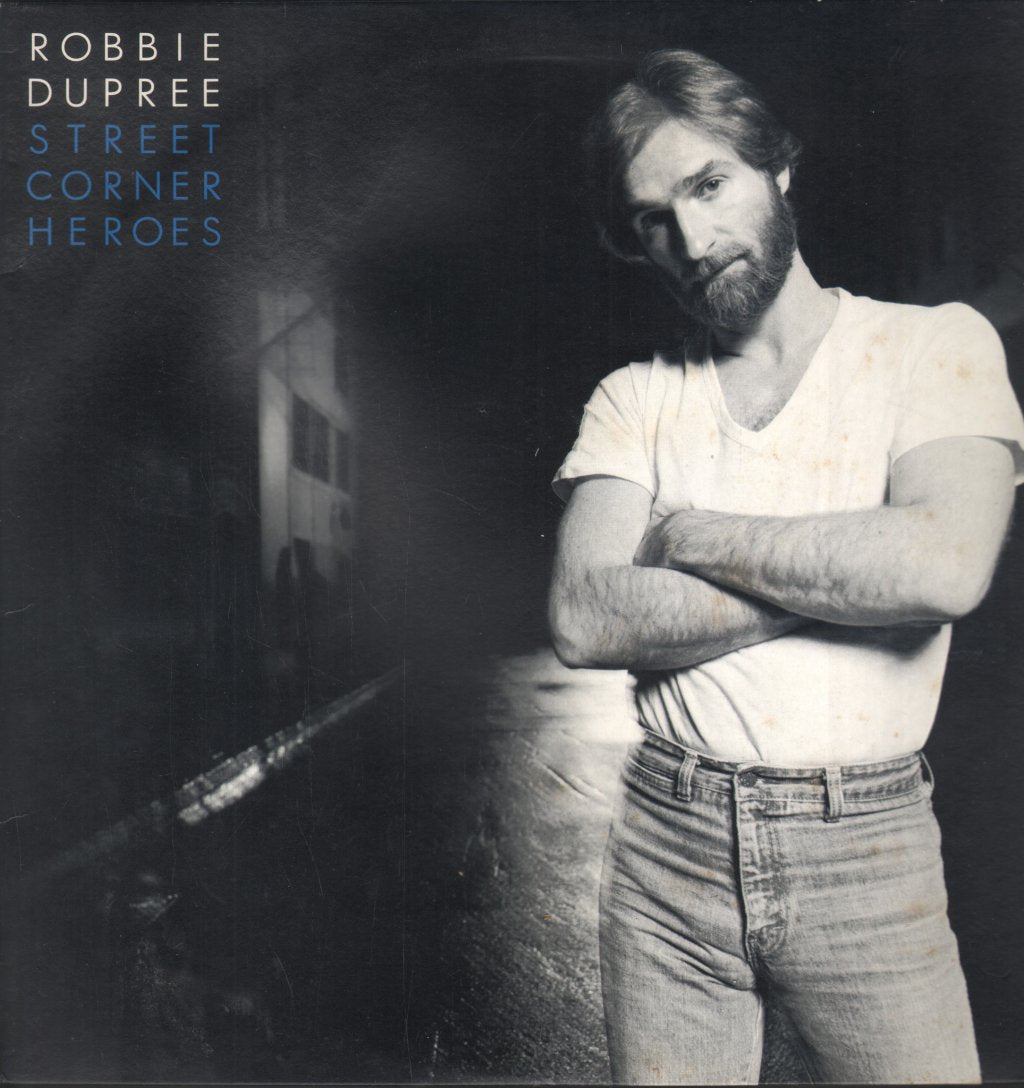 Robbie Dupree - Street Corner Heroes - Lp