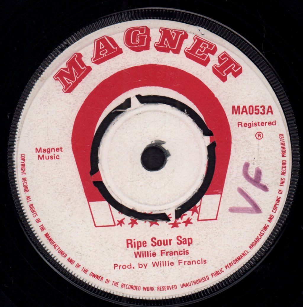 Willie Francis - Ripe Sour Sap - 7 Inch