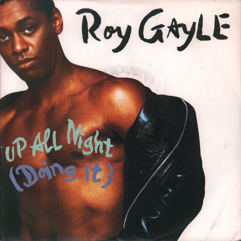 Roy Gayle - Up All Night - 7 Inch