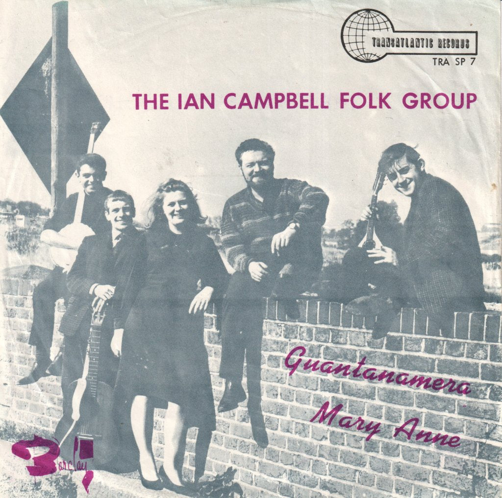 Ian Campbell Folk Group - Guantanamera - 7 Inch