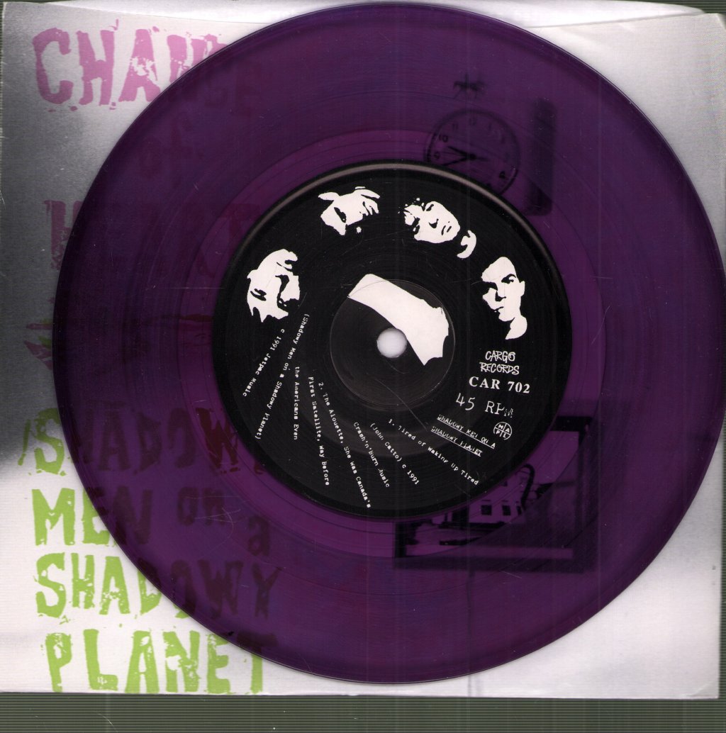 Change Of Heart / Shadowy Men On A Shadowy Planet - Tired Of Waking Up Tired - 7 Inch