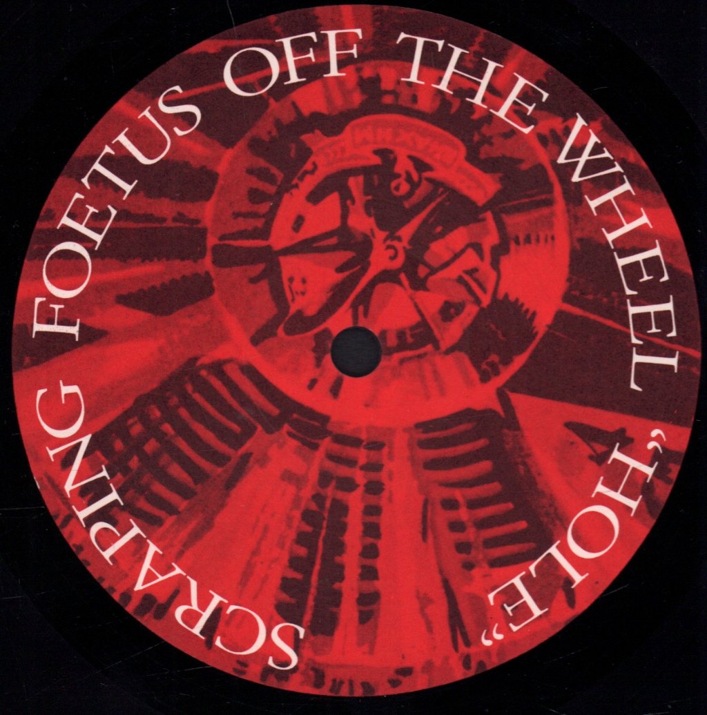 Scraping Foetus Off The Wheel - Hole - Lp